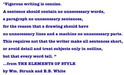 JMitchellNews's tweet image. A sentence should contain no unnecessary words for the reason a drawing contains no unnecessary lines #StrunkandWhite