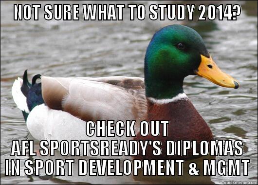 aflsportsready's tweet image. Not sure what to study in 2014? Check out our Diplomas in Sport Development and Management: goo.gl/KSkPgW