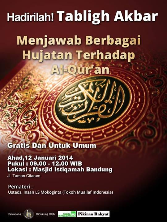 <a href="/EventTribun/">Event Tribun Jabar</a> | #TablighAkbar "Menjawab Hujatan trhdp AlQur'an", Ahad 12 Jan'14 pkl 9-11.30 @ Masjid Istiqamah Bdg
