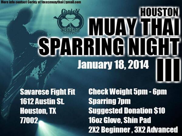 KenneyMyers's tweet photo. Houston Muay Thai sparring night 1/18/2014 Savarese Fight Fit - Come out and support some #LocalFighters #TKA #ThePit http://t.co/bTHJmj9FIF