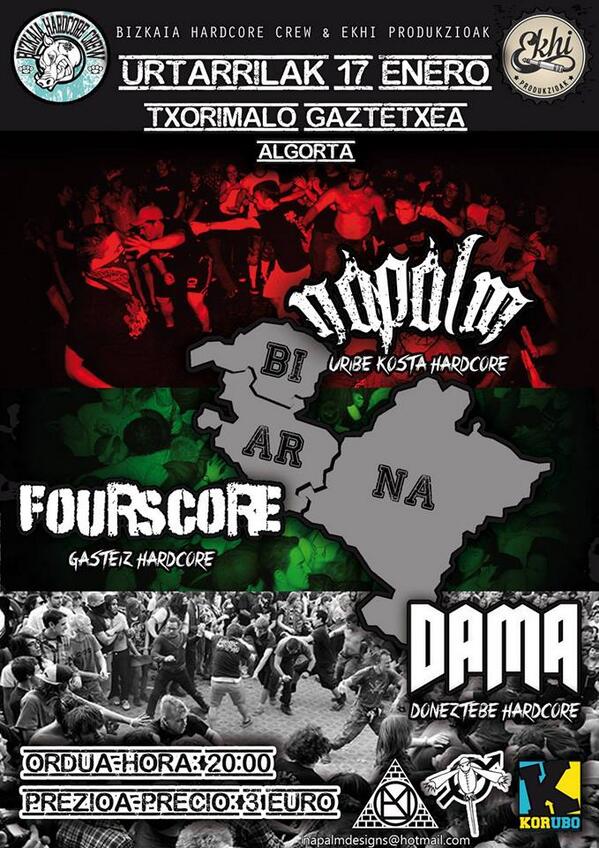 El 17 de Enero, Bizkaia Hardcore Crew presenta en el gaztetxe de Txorimalo (Algorta): NAPALM + FOURSCORE + DAMA!!