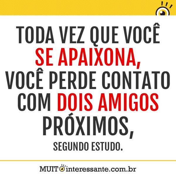 __dessinha__'s tweet photo. Toda vez que você se apaixona, você perde contato com dois amigos próximos, segundo estudo. Veja mais http://t.co/njlg5hhxUH