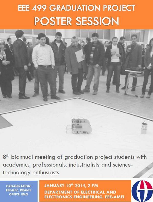 ELEKTRİK-ELEKTRONİK MÜHENDİSLİĞİ BÖLÜMÜ 2013-2014 GÜZ DÖNEMİ PROJE SERGİSİ