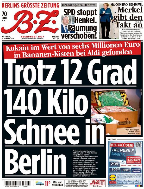 desdeberlin's tweet photo. Las bromas del escándalo de la droga en la prensa alemana: "Con 12 grados, pero en Berlín hay 140 kilos de nieve" http://t.co/f1ZsnyjE9Z