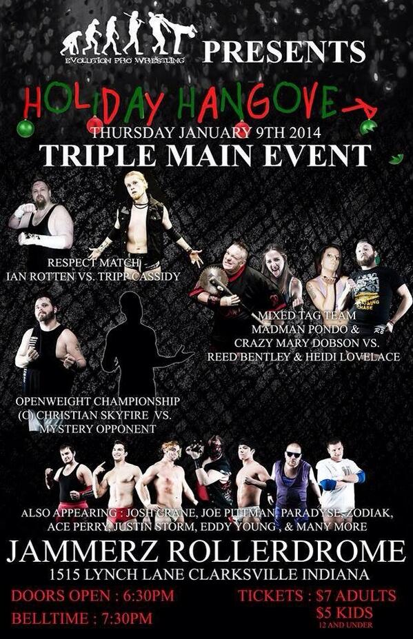 EvoProWrestling's tweet photo. EPW presents #HolidayHangover TONIGHT in Clarksville, IN at Jammerz! Bentley/Heidi vs Pondo/Mary, Ian/Tripp &amp; more! http://t.co/7cXISJuXqC
