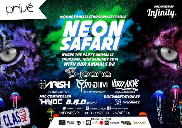 infinity_prod's tweet image. ROAD TO THE BIGGEST CAMPUS NIGHT! #ROADTOB!ALLSTARS2014 "NEON SAFARI" @priveJKT Thursday, January 16th cc: @PJoana