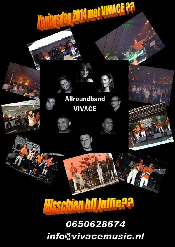 Aankomende Koningsdag 2014 zijn wij nog te boeken, zie poster