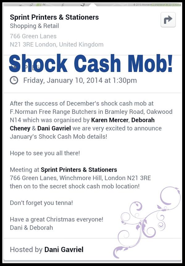 Shock cash mob is happening tomorrow! Meet Sprint Printers in Green Lanes N21 at 1.30pm. All will be revealed!