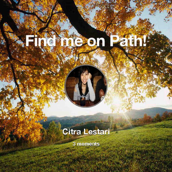 bunciitt's tweet photo. Find me on #Path now! Go to: http://t.co/0m98J483dD! #thepersonalnetwork http://t.co/Fj0RwuglP7
