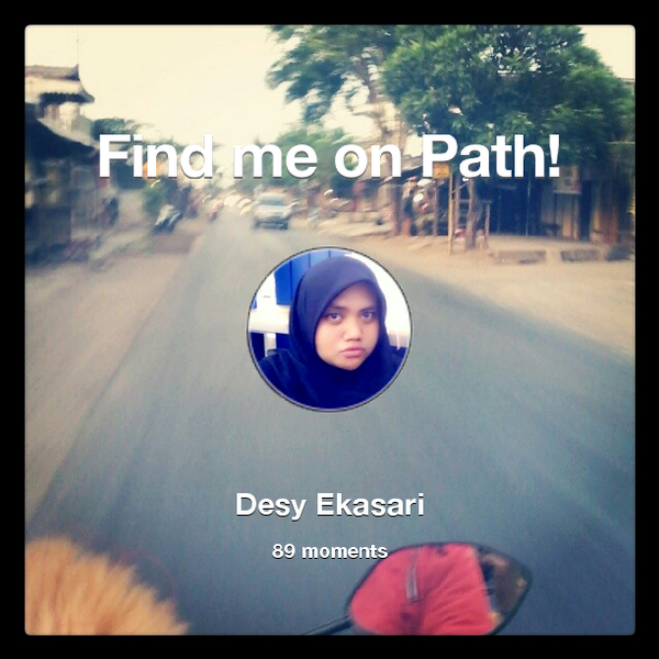 desooyMH's tweet photo. I've shared 89 memories with my friends on #Path - see them now at http://t.co/tmc3dAYbBR! #thepersonalnetwork http://t.co/Kj952a6qrE