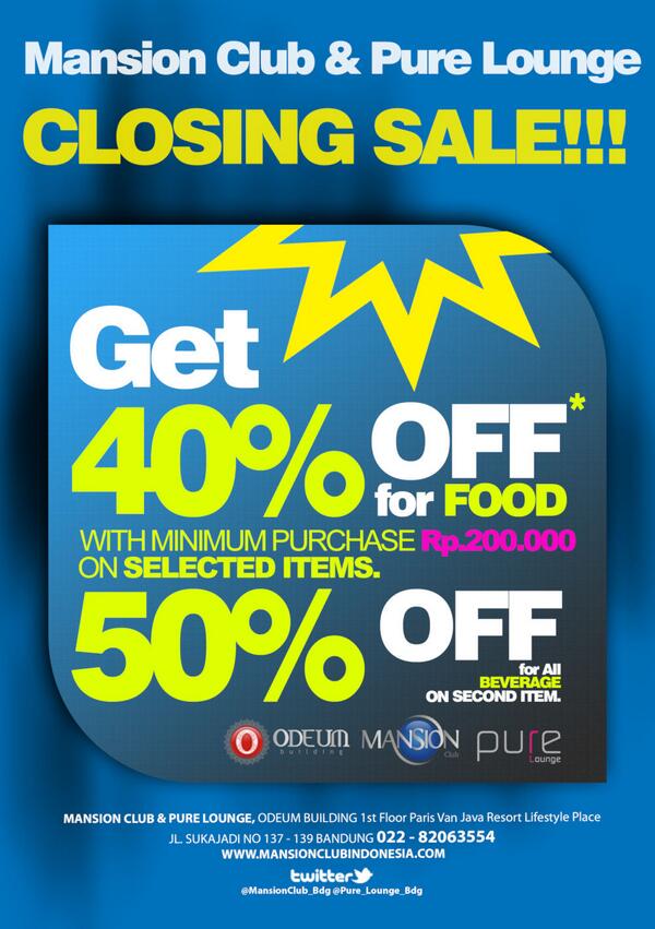 Pure_Lounge_Bdg (@pure_lounge_bdg) on Twitter photo GET 40% OFF for FOOD and 50% OFF for ALL DRINKS ON 2nd ITEM <a href="/MansionClub_Bdg/">MANSION CLUB BANDUNG</a> & <a href="/Pure_Lounge_Bdg/">Pure_Lounge_Bdg</a> 'TILL TOMORROW NIGHT. GET 40% OFF for FOOD and 50% OFF for ALL DRINKS ON 2nd ITEM <a href="/MansionClub_Bdg/">MANSION CLUB BANDUNG</a> & <a href="/Pure_Lounge_Bdg/">Pure_Lounge_Bdg</a> 'TILL TOMORROW NIGHT.