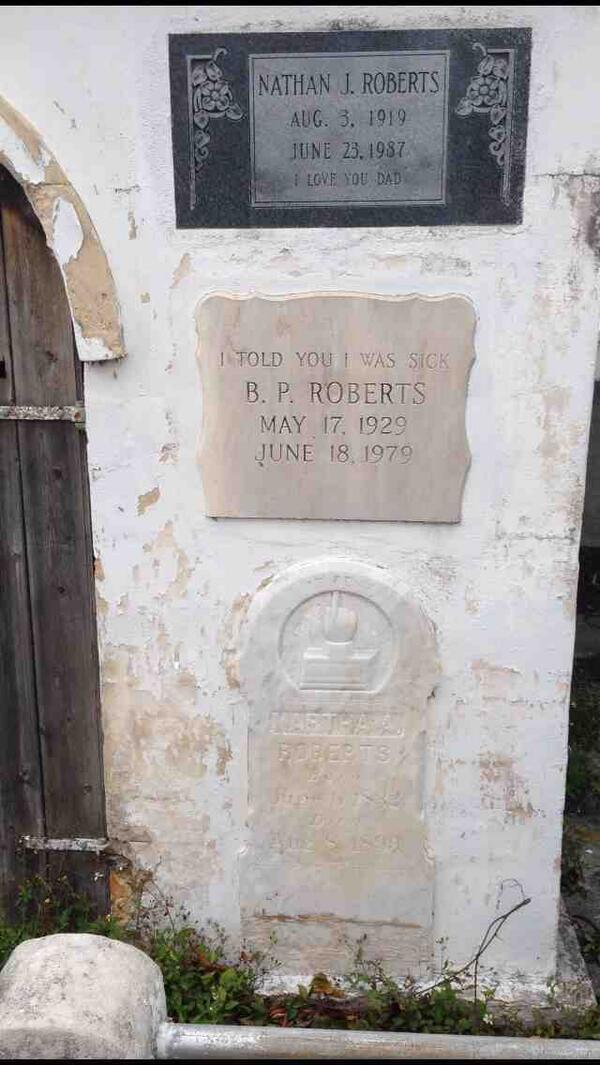 B.P. Roberts - Key West, Floria - "I Told You I Was Sick."