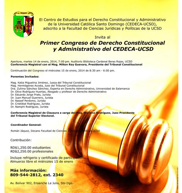 RomnJquez's tweet photo. CONGRESO Der Constitucional y Adm Conferencias Ptes Trib Constitucional y Superior Electoral @TaniaHoy @PeriodicoHoy http://t.co/7vWUm4A27I