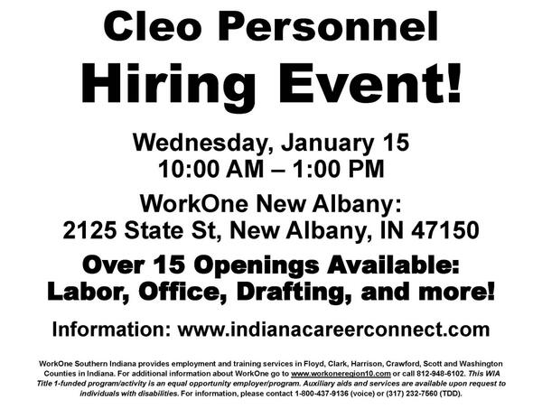 WorkOneRegion10's tweet photo. HIRING EVENT: Cleo Personnel - 15+ openings: Labor, Office, Drafting. Wednesday, 1/15 10am-1pm @ #WorkOne New Albany. http://t.co/oI5NshAMJP