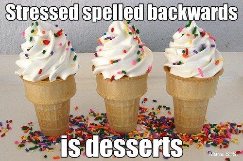 WelfareITTSU's tweet photo. Thought of the day #stress #desserts http://t.co/V1YhLTZayF