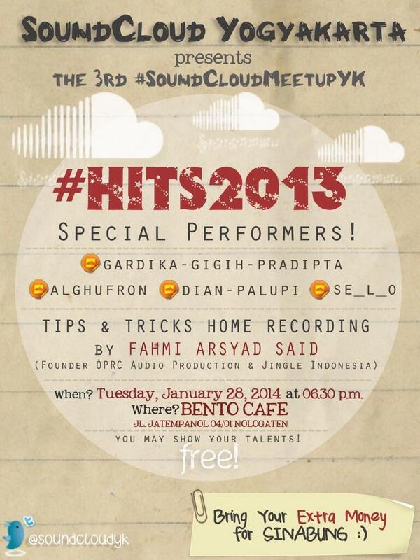 starjogja's tweet photo. #Jogja 28/1/2014 18.30 di Bento Cafe | @SoundCloudYK #SoundCloudMeetupYK #HITS2013 http://t.co/8j5uMssD9P