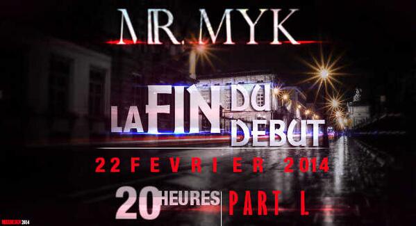 DansLaCepla's tweet photo. La Fin Du Debut #1 - Mr.Myk #22/02 http://t.co/JcMOh7Bffg