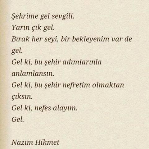 bırak her şeyi, çık gel..