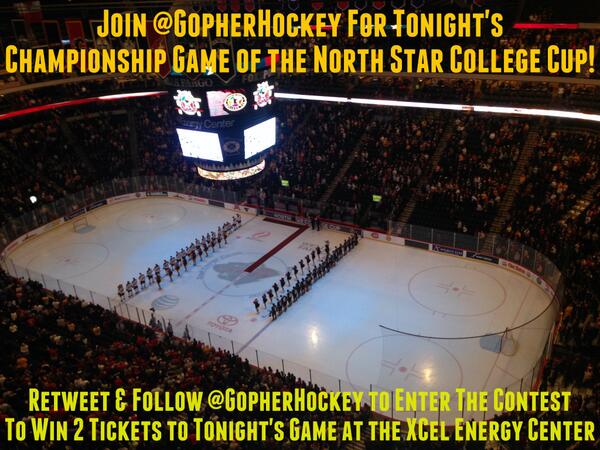 GopherHockey's tweet photo. RT &amp; follow to win 2 tickets to tonight's Championship Game of the #NSCC at @XcelEnergyCtr! Winner named @ 2pm http://t.co/0Mytnx7Y2U