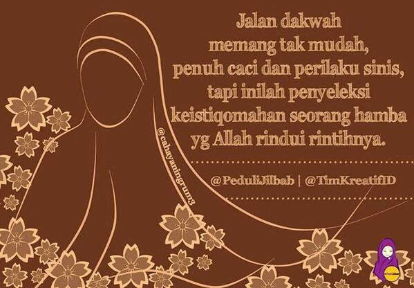 AmyFatmy's tweet photo. @pedulijilbab:jalan dakwah memang tk mudah,penuh caci perilaku sinis,tp inilah penyeleksi keistiqomahan seorang hamba http://t.co/6uy5TEuRho