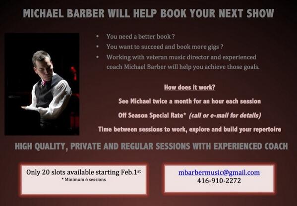 Music theatre performers: Coach with #michaelbarber and start booking auditions! @Blair_Irwin @jenstratstewart