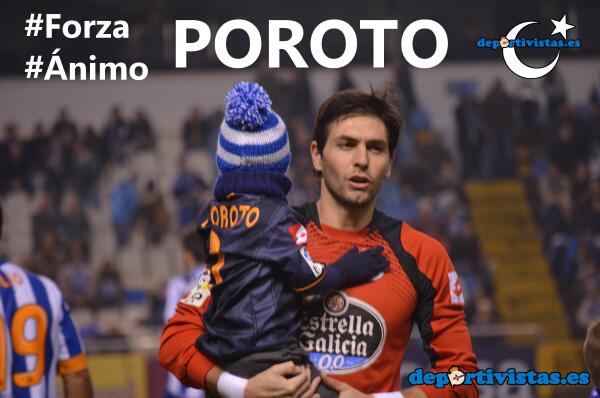 deportivistas's tweet photo. #ForzaPoroto #ÁnimoPoroto @RCDeportivo | Deportivistas.es http://t.co/SGZoTnwAbz