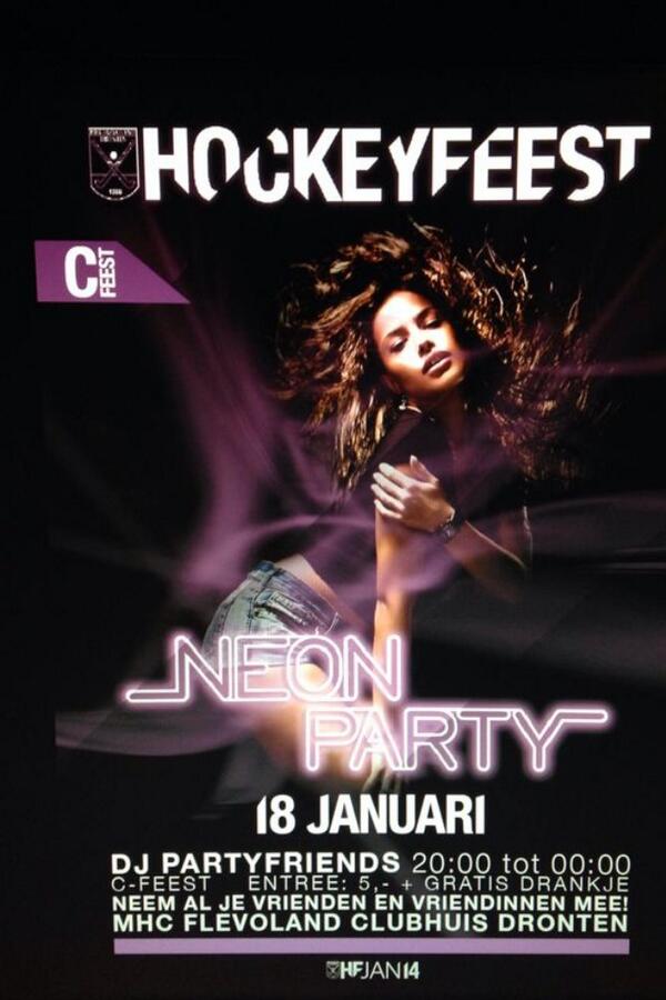 Deze zaterdag C feest het thema is neon. Neem al je vrienden mee!