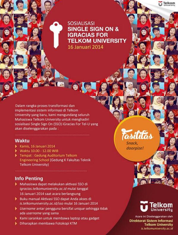 RT <a href="/infoitt/">FakultasTeknik Tel-U</a>: Ada ini nih sob besok (16/1) jam 10.00 WIB di Gd.K | Sosialisasi Single Sign On (SSO) &amp; iGracias TU