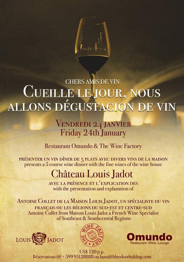 Restaurant Omundo and The Wine Factory presents 5 course diner with the finest wines of the wine house Louis Jadot!