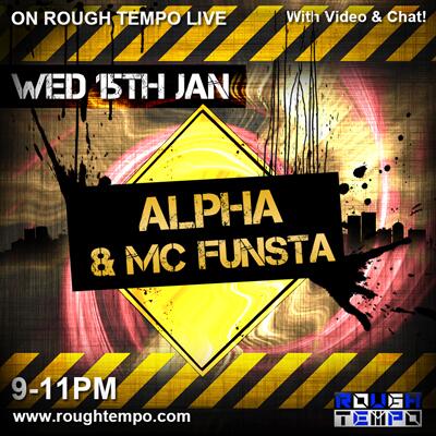 RoughTempo's tweet photo. TONIGHTS Guest show... DJ ALPHA &amp; MC FUNSTA http://t.co/h3xNo6elfo