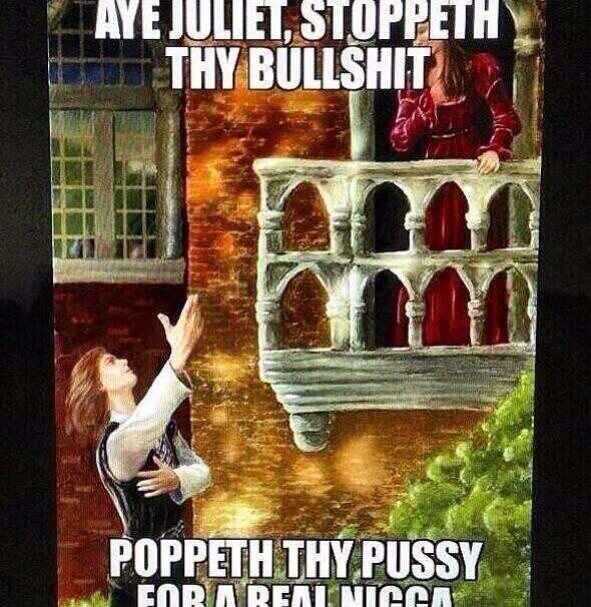 TrillestMemes's tweet photo. Pull game William Shakespeare http://t.co/f78ApyXS2e