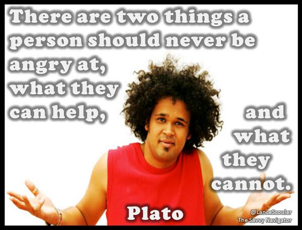 apprenteer's tweet photo. There are two things a person should never be angry at, what they can help, and what they cannot. Plato   https://t.co/iXwkCKfjuA