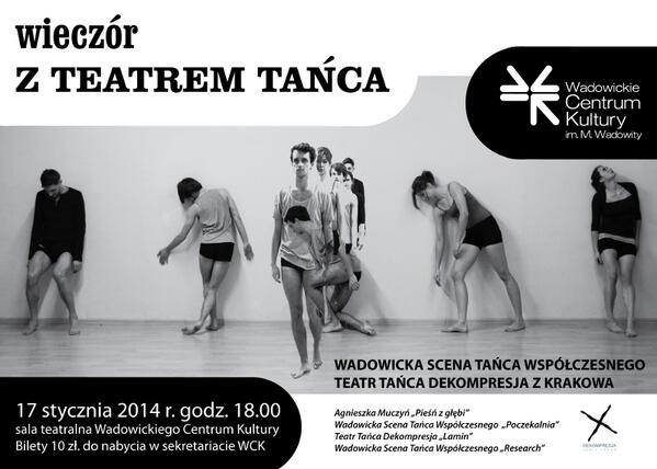 Wieczór z teatrem tańca, WCK 17.01 piątek, godz. 18