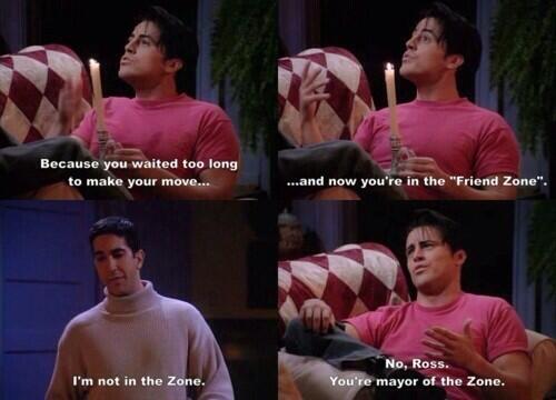 joeyFtribbiani's tweet photo. We all know that one guy who is in the "Friend Zone" http://t.co/4uVKPBVPAG