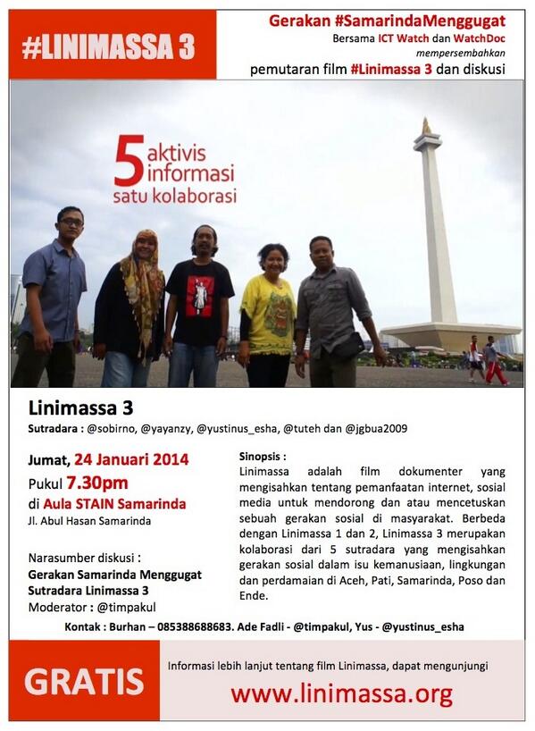 SamarindaUpdate's tweet photo. #Samarinda @timpakul: Screening #Linimassa3 24Jan.19.30 di Aula STAIN Samarinda Jl Abul Hasan | GRATIS #SmrMenggugat http://t.co/dIBhil431M