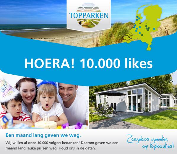 HOERA! 10.000 likes op #Facebook. Daarom geven we een maand lang leuke #prijzen weg! Kijk op facebook.com/TopParken