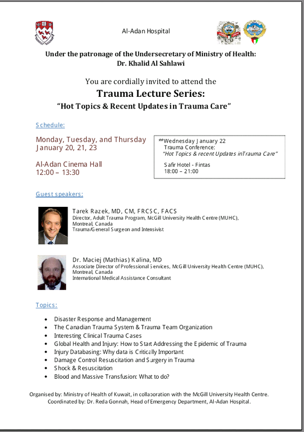 Aladanmed's tweet photo. Al Adan hospital &amp;Mcgill univ organising lecture series in Trauma Medicine.
Please find the attached invitation http://t.co/YxdVgvpeRE
