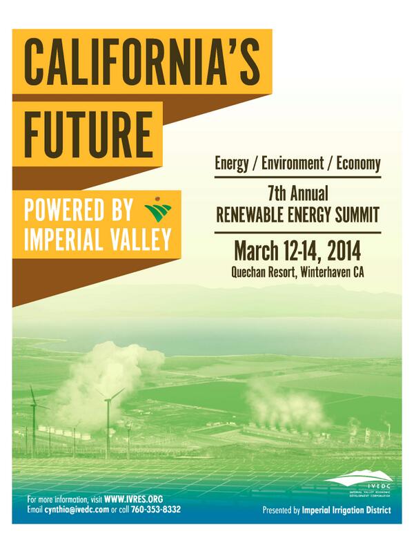 IVEconDev's tweet photo. Imperial Valley Renewable Energy Summit - March 12-14, Quechan Resort, Winterhaven, CA #IVRES #FF http://t.co/XOKMtGZAQz