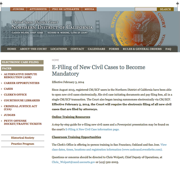 CAJProf's tweet image. US District Court for Northern California announces that initial filings to be done via ECF effective February 3 2014