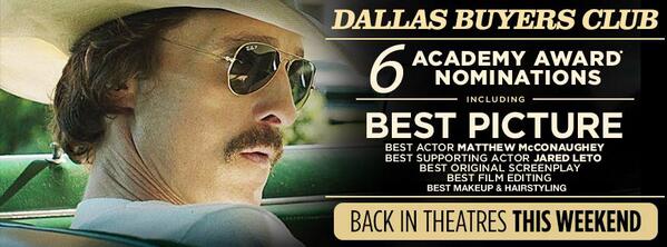 Don't miss #DallasBuyersClub, nominated for 6 #AcademyAwards, back in theaters this weekend! bit.ly/DBCTix