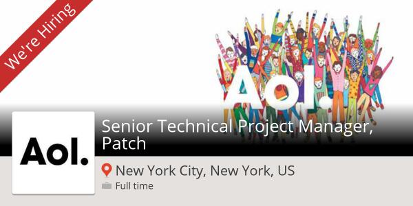 We're hiring a Senior Technical Project Manager, Patch in #NewYork workfor.us/aol/72wn #Job