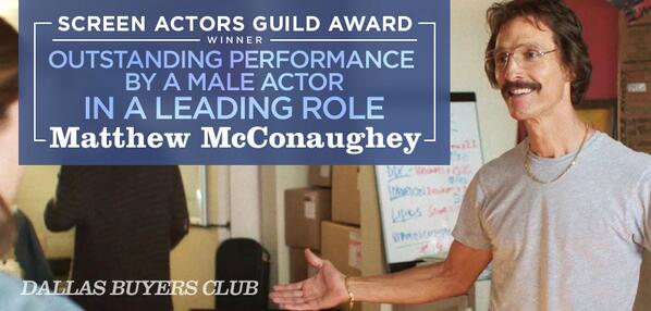 RT to congratulate <a href="/McConaughey/">Matthew McConaughey</a> for winning MALE ACTOR IN A LEADING ROLE for #DallasBuyersClub! #SAGAwards