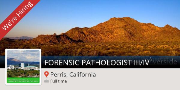 Now hiring! FORENSIC PATHOLOGIST III/IV in #Perris workfor.us/riversidecount… #Job