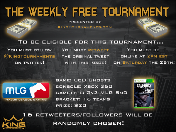 KingTournaments's tweet image. FREE Tournament this Saturday with a $20 prize! RETWEET and FOLLOW to be entered!