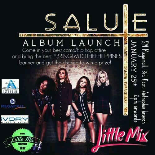 LittleMixPH's tweet photo. What: Salute Album Launch
When: January 25, 2PM
Where: Astroplus, SM Megamall
OPERATION #BRINGLMTOTHEPHILIPPINES http://t.co/w0B7l9Ic9z
