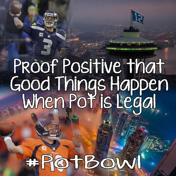 Proof that good things happen when #pot is legal #SFvsSEA #potbowl #superbowl #broncos #seahawks #imin #OrangeNation