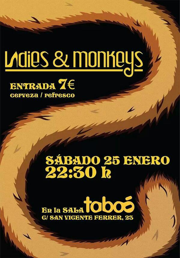 Planazo el #sábado25. Concieto  de <a href="/LadiesMonkeys/">Ladies&Monkeys</a> en <a href="/SalaTaboo/">Sala Taboo</a> No lo dudes! te esperamos!! <a href="/pasarelasfalto/">Pasarela de Asfalto</a> ;)