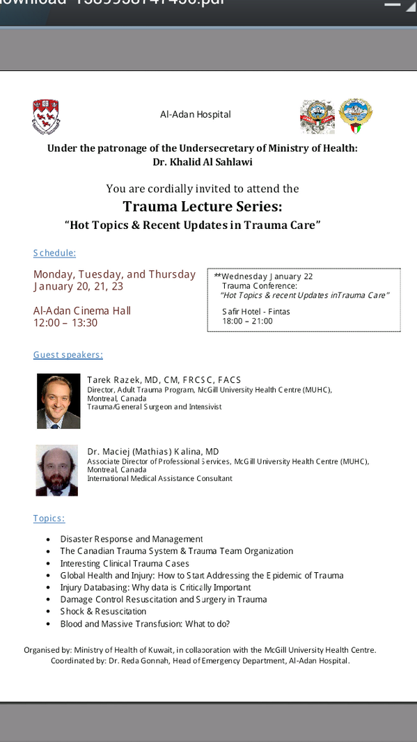 Aladanmed's tweet photo. Al Adan hospital &amp;Mcgill univ organising lecture series in Trauma Medicine.
Please find the attached invitation http://t.co/eadqHLNGpU