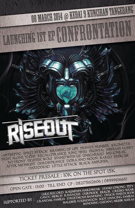 08 March 2014 Launching EP CONFRONTATION at Kedai 9 Kunciran Tangerang <a href="/RiseoutHardcore/">RISEOUT</a>