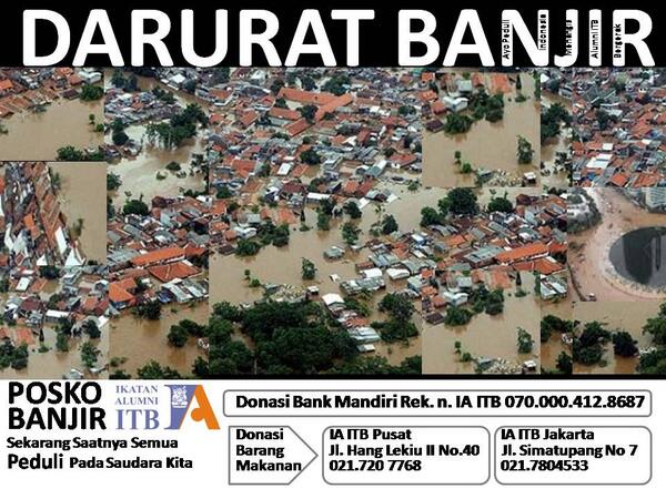 Posko Banjir IA ITB Skrg Saatnya Peduli Kpd Sesama Saudara Kita Yg Terkena Banjir. <a href="/PasarSeniJKT/">Pasar Seni Jakarta</a>